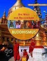Die Welt der Religionen - Buddhismus