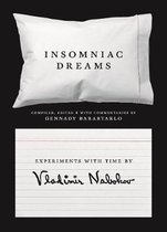 Insomniac Dreams – Experiments with Time by Vladimir Nabokov