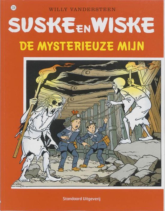 Suske en Wiske no 226 - De mysterieuze mijn - cover