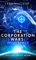 The Corporation Wars 2 - The Corporation Wars: Insurgence