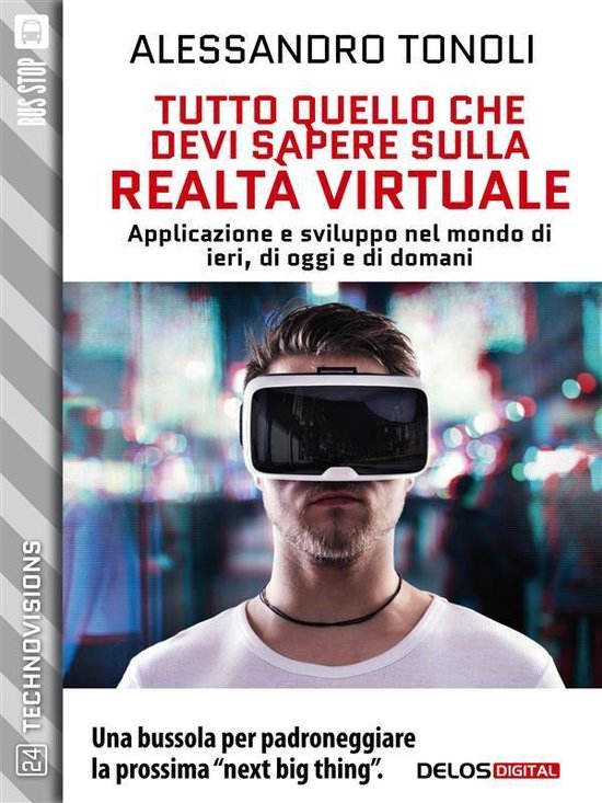 TechnoVisions - Tutto quello che devi sapere sulla realtà v ... - cover