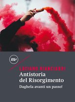 Minimum classics - Antistoria del Risorgimento