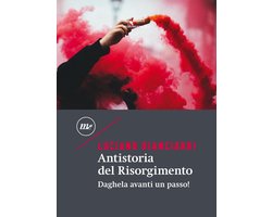 Minimum classics - Antistoria del Risorgimento