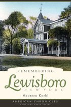 American Chronicles - Remembering Lewisboro, New York