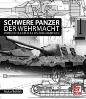 Schwere Panzer der Wehrmacht