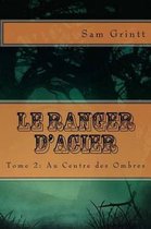 Le Ranger d'Acier