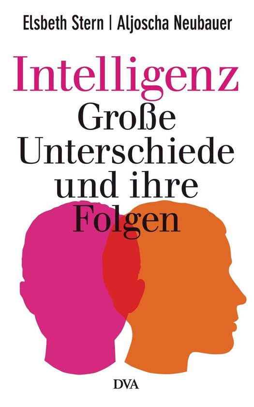 Intelligenz - Große Unterschiede und ihre Folgen - cover