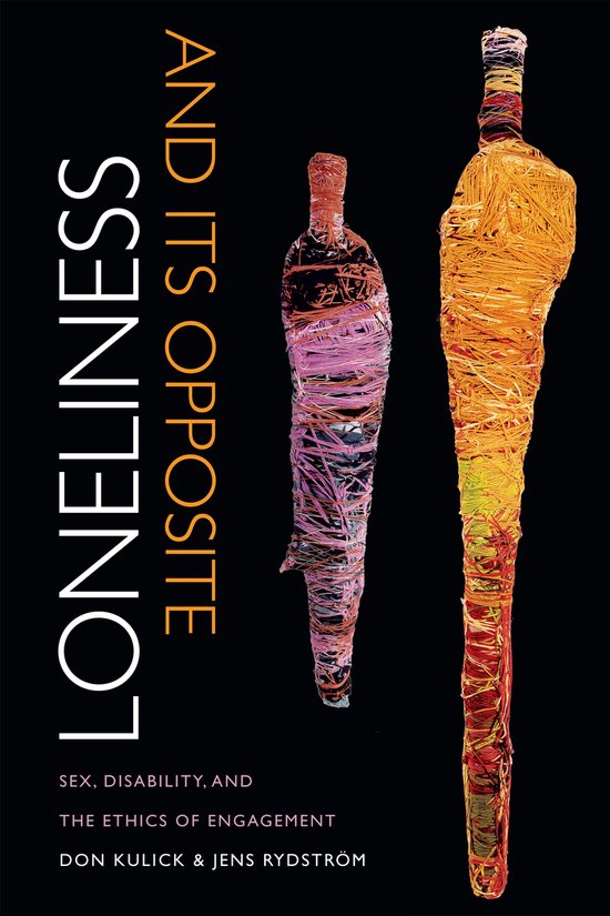 Loneliness and Its Opposite - cover