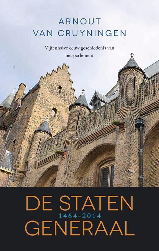 Cover van het boek 'De Staten-Generaal' van Arnout van Cruyningen