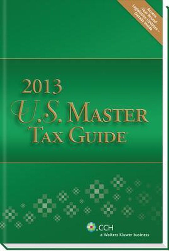 U.S. Master Tax Guide 2013 9780808029809 Cch Press Boeken