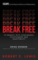 Break Free