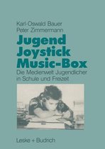 Jugend, Joystick, Musicbox