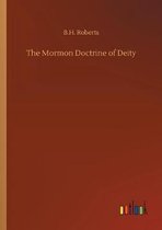 The Mormon Doctrine of Deity