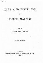Life and Writings of Joseph Mazzini