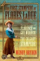 The First Stampede of Flores Ladue
