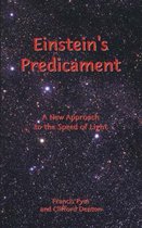 Einstein's Predicament