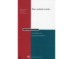 Waar Gehakt Wordt...