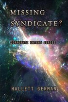 My Personal Favorites - Missing Syndicate?: Corporate Intent Series