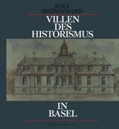 Villen Des Historismus in Basel