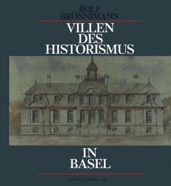 Villen Des Historismus in Basel - cover