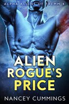 Alpha Aliens of Fremm - Alien Rogue's Price