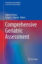 Practical Issues in Geriatrics - Comprehensive Geriatric Assessment