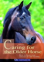 Horses - Caring for the Older Horse