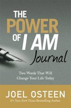 The Power Of I Am Journal Two Words That Will Change Your Life Today