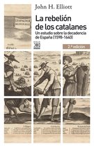 Siglo XXI de España General - La rebelión de los catalanes (2.ª Edición)