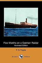 Five Months on a German Raider