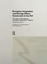 Routledge Studies in International Business and the World Economy - European Integration and Foreign Direct Investment in the EU