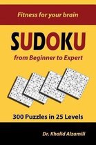 Fitness for Your Brain- Sudoku from Beginner to Expert