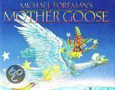 Michael Foreman's Mother Goose