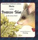 Possum Tales- Possum Tales