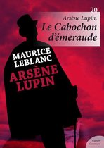 Arsène Lupin - Arsène Lupin, Le Cabochon d'émeraude