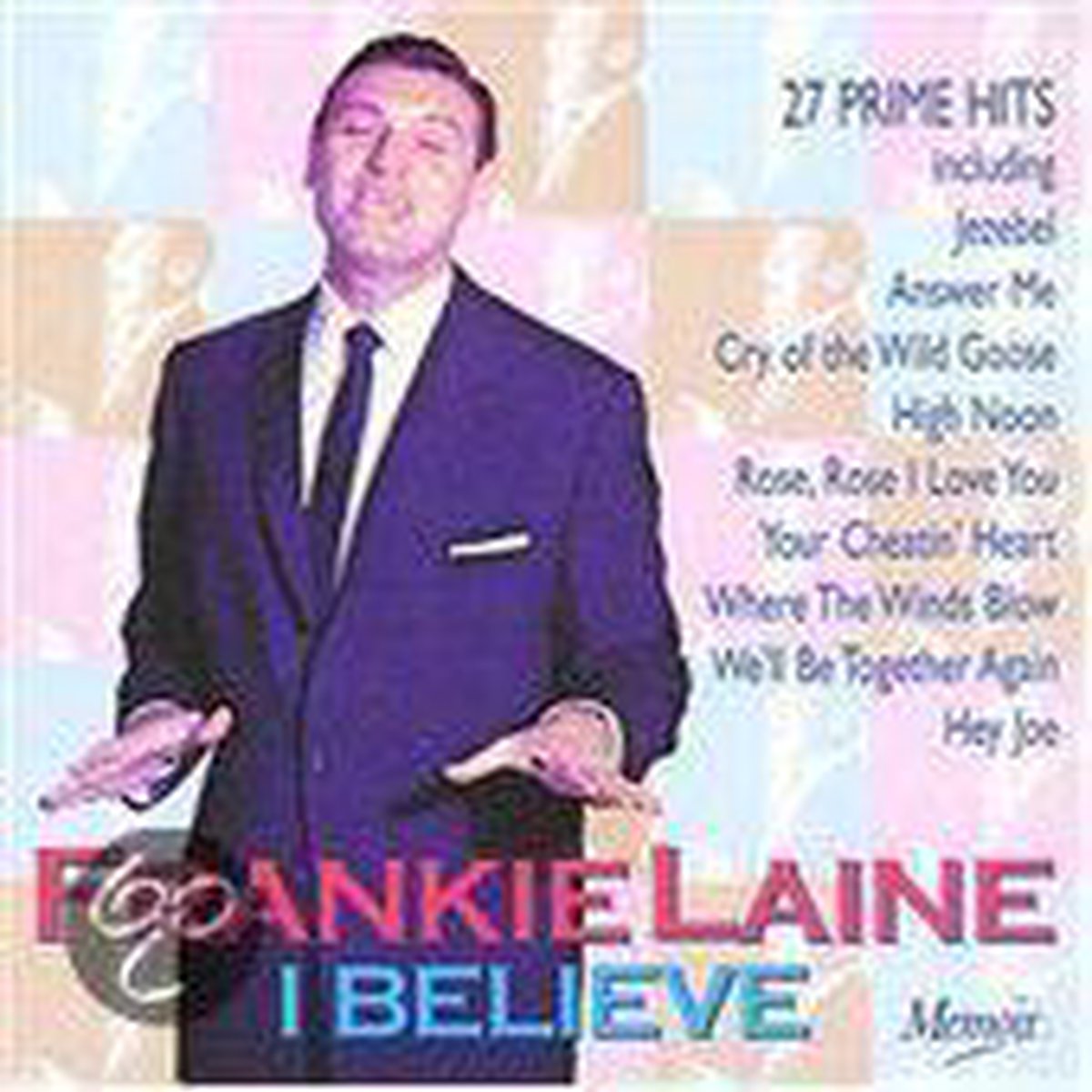 Frankie Laine - I Beieve - Frankie Laine