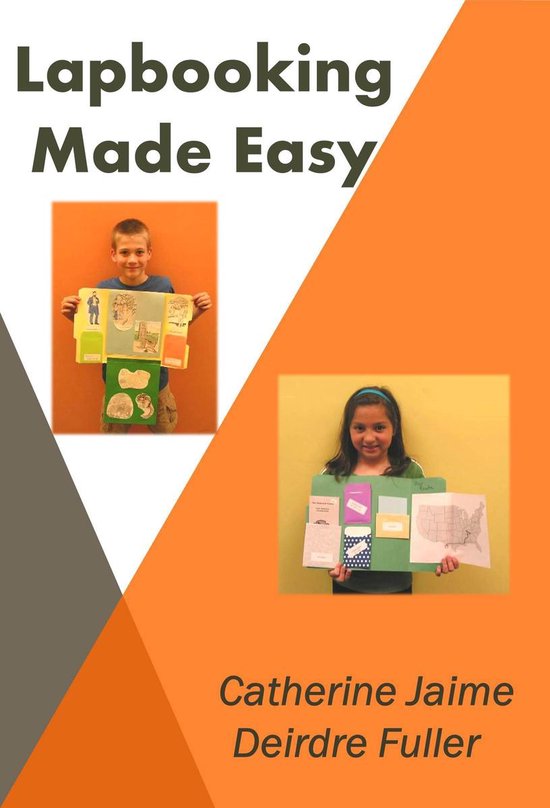 Helps from a Homeschool Mom of 12 3 - Lapbooking Made Easy - cover