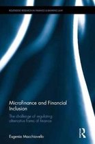 Microfinance and Financial Inclusion: The Challenge of Regulating Alternative Forms of Finance
