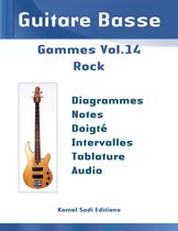 Guitare Basse Gammes 14 - Guitare Basse Gammes Vol. 14
