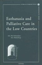 Euthanasia and Palliative Care in the Low Countries