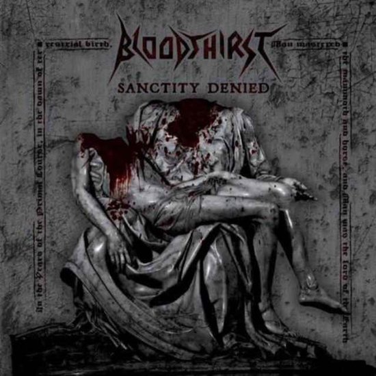 Bloodthirst: Sanctity Denied (+Bonus) (digipack) [CD]