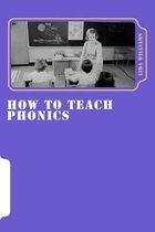 How to Teach Phonics