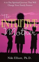 The Intuitive Mother