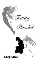 Trinity Divided