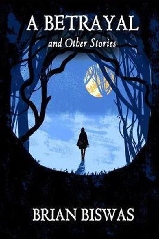 A Betrayal and Other Stories - cover