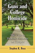 Guns and College Homicide