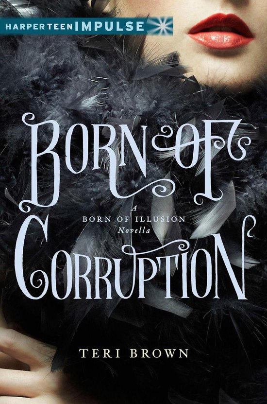Born of Illusion Novella - Born of Corruption - cover