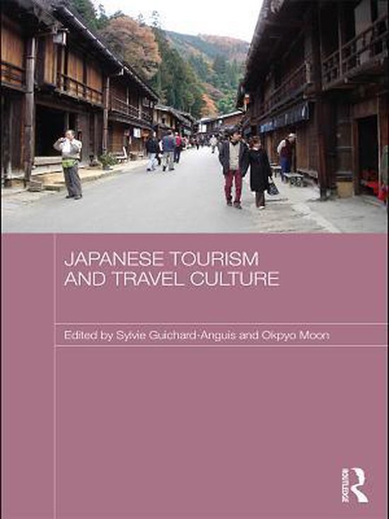 Japan Anthropology Workshop Series - Japanese Tourism and Tr ... - cover