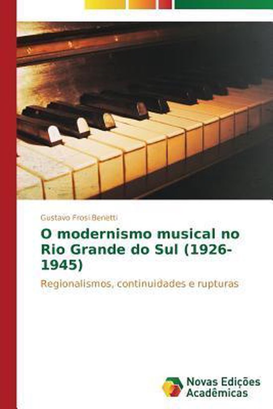 Foto: O modernismo musical no rio grande do sul 1926 1945 