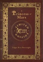 A Princess of Mars (100 Copy Limited Edition)